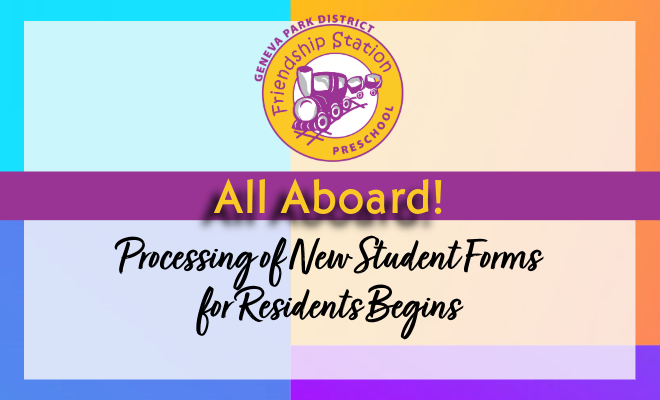 Friendship Station Preschool resident form processing begins